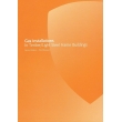 Gas Installations in Timber/Light Steel Frame Buildings 2nd Edition: A Comprehensive Guide to Safe and Compliant Installations