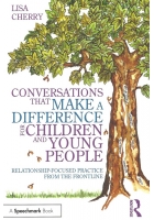 Conversations That Make a Difference for Children and Young People