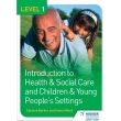 Level 1 Introduction to Health & Social Care and Children & Young People's Settings