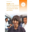 Guide to the NEBOSH National General Certificate in Occupational Health and Safety