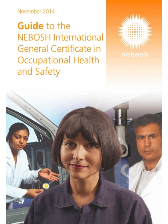 Guide to the NEBOSH Inational General Certificate in Occupational Health and Safety (PDF)