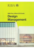RIBA Plan of Work 2013 Guide: Design Management