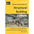 Survey Your Home for Structural Building Defects