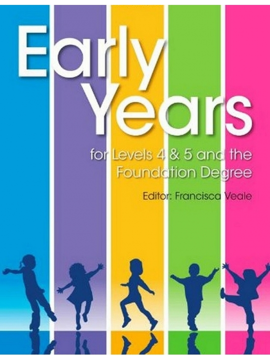 Early Years for Levels 4 and 5 and the Foundation Degree (PDF)