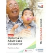 City & Guilds Level 3 Diploma in Adult Care – Lead Adult Care Worker Guide
