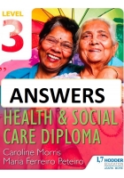 Health and Social Care Diploma Level 3 Answers