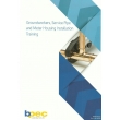 Groundworkers' Training Guide: Service Pipe & Meter Housing Installation