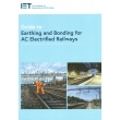 Guide to Earthing and Bonding for AC Electrified Railways