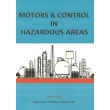 Motors & Controls in Hazardous Areas