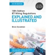 18th Edition IET Wiring Regulations Explained and Illustrated