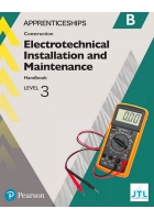 Level 3 Electrotechnical Installation and Maintenance – Book B