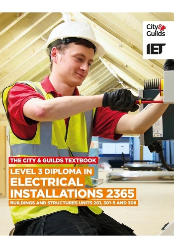 Level 3 Diploma in Electrical Installation 2365 Building and Structure Units 201, 301-305, and 308 (PDF)