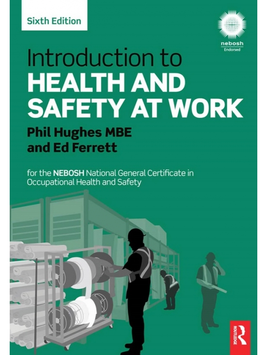 Introduction to Health and Safety at Work For the NEBOSH National General Certificate in Occupational Health and Safety (PDF) (PDF)