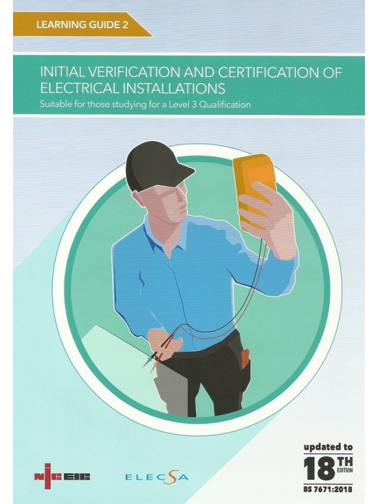 Learning Guide 2: Initial Verification of Electrical Installations | 18th Edition (PDF)