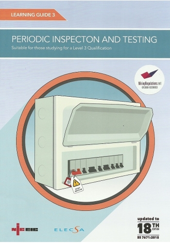 NICEIC Learning Guide 3: Periodic Inspection & Testing | 18th Edition (PDF)