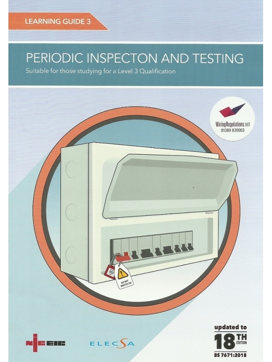 NICEIC Learning Guide 3: Periodic Inspection & Testing | 18th Edition (PDF)