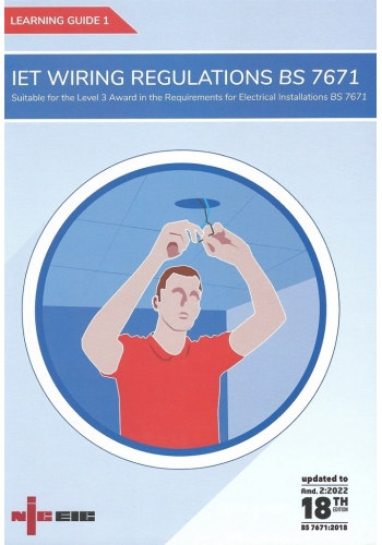 NICEIC Learning Guide 1: IET Wiring Regulations BS7671 Amendment 2 (PDF)