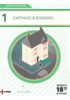 Snags & Solutions Part 1: Earthing & Bonding (18th Edition)