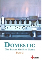 Domestic Gas Safety On Site Guide Part 2
