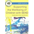 Supporting the Wellbeing of Children with SEND