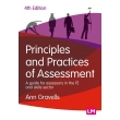 Principles and Practices of Assessment: A Guide for Assessors in the FE and Skills Sector