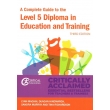 A Complete Guide to the Level 5 Diploma in Education and Training