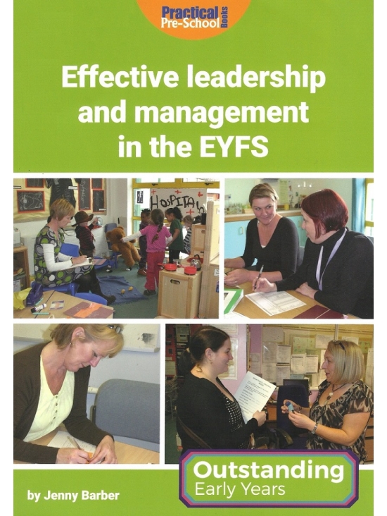 Effective leadership and management in the EYFS (PDF)
