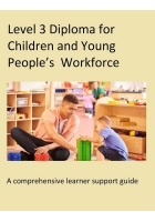 Level 3 Diploma for Children and Young People’s Workforce