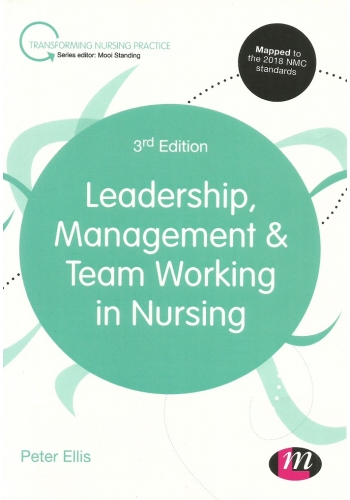 Leadership, Management and Team Working in Nursing (PDF)