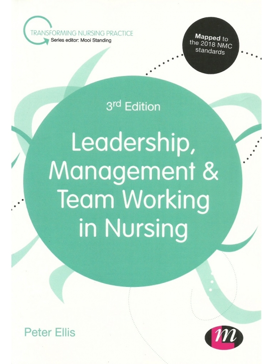 Leadership, Management and Team Working in Nursing (PDF)