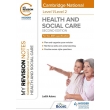 My Revision Notes: Cambridge National Level 1/2 Health and Social Care