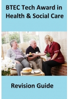 New BTEC Tech Award in Health & Social Care – CGP Revision Guide