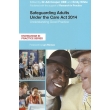 Safeguarding Adults Under the Care Act 2014 – Understanding Good Practice