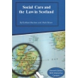 Social Care and the Law in Scotland – A Practical Guide