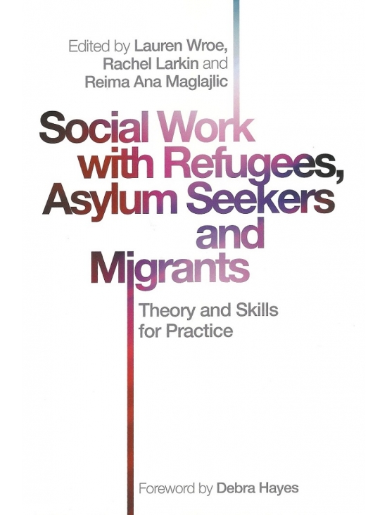 Social Work with Refugees, Asylum Seekers and Migrants (PDF)