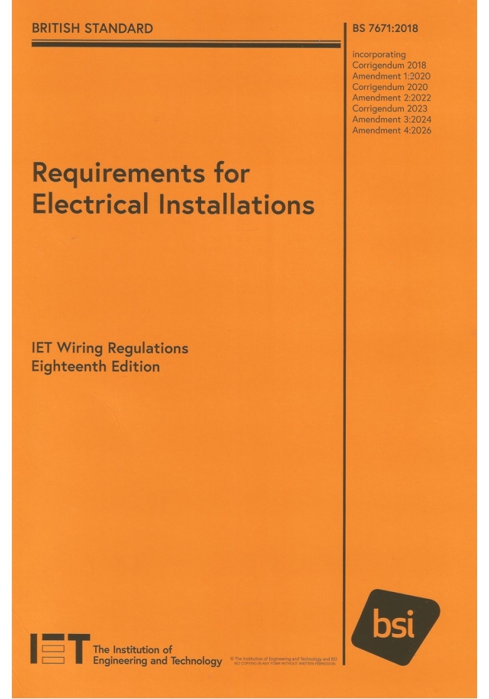 IET Wiring Regulations, Requirements for Electrical Installations, BS 7671:2018+A4:2026, 18th Edition 2026 (PDF)